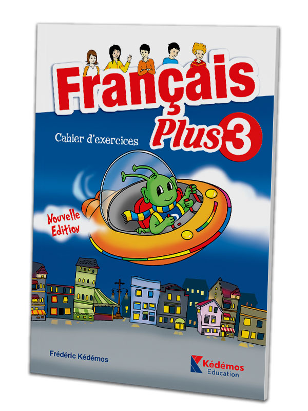 Français Langue Étrangère (FLE) - Français Plus 3 Cahier d'exercices