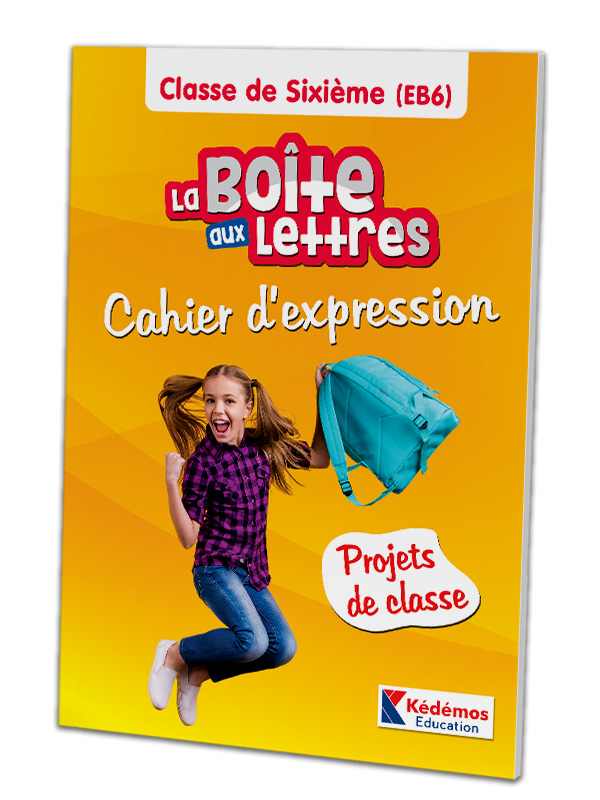 Cahier d’Expression 6e / EB6 - La Boîte aux Lettres