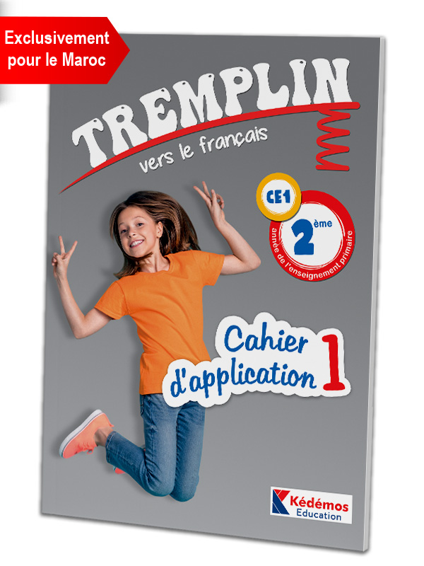 CP / 1ère anne primaire – Cahier d'application 1 (Exclusivement pour le Maroc)