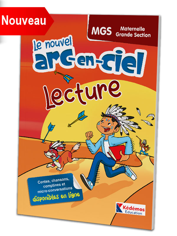 Livre de lecture - Grande section - le nouvel arc-en-ciel