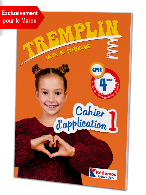 CM1 / 4ème année – Cahier d'application 1 (Exclusivement pour le Maroc)