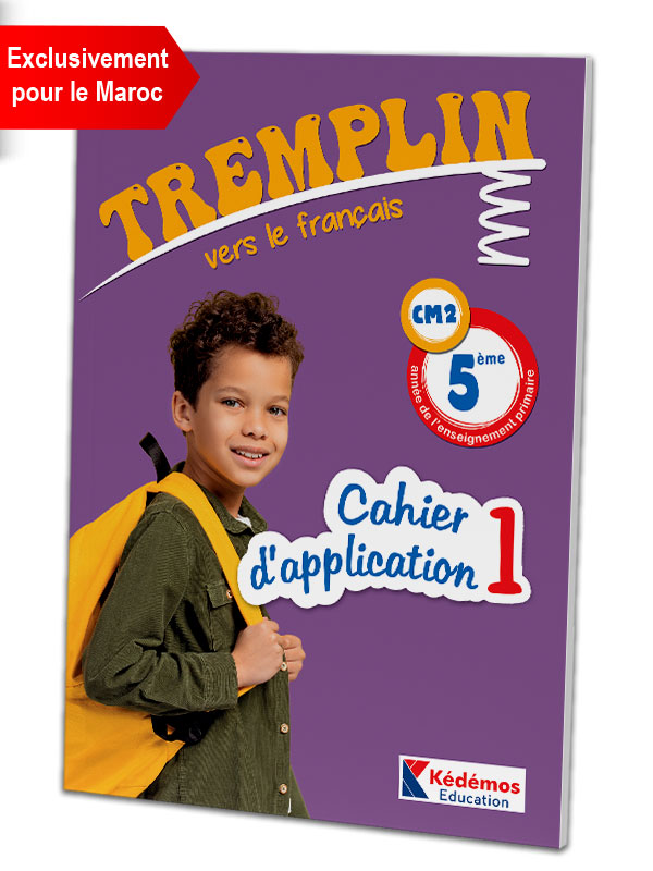 CM2 / 5ème année – Cahier d'application 1 (Exclusivement pour le Maroc)