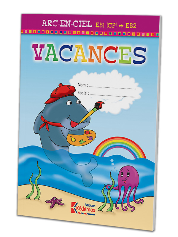 Cahier de Vacances Maternelle EB1 vers EB2